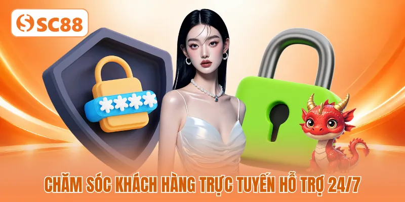 Chăm sóc khách hàng trực tuyến hỗ trợ 24/7 Chăm sóc khách hàng trực tuyến hỗ trợ 24/7